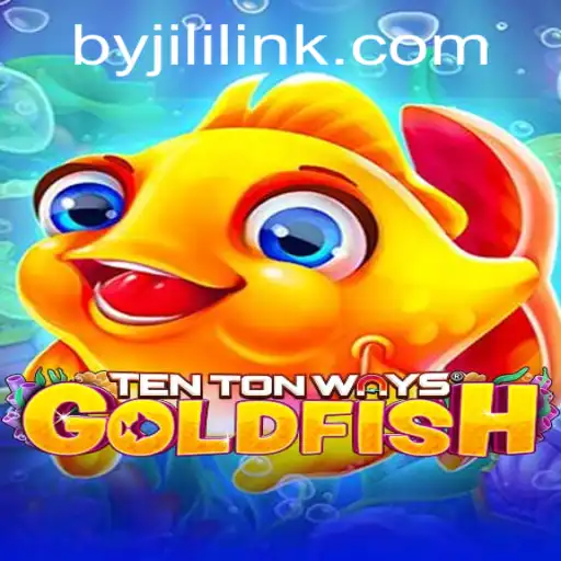 Experience the Excitement of TenTonWaysGoldfish by Jili